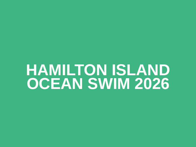 Hamilton Island Ocean Swim 2026 Logo