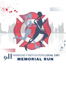 Hammond Firefighters 911 Memorial Run