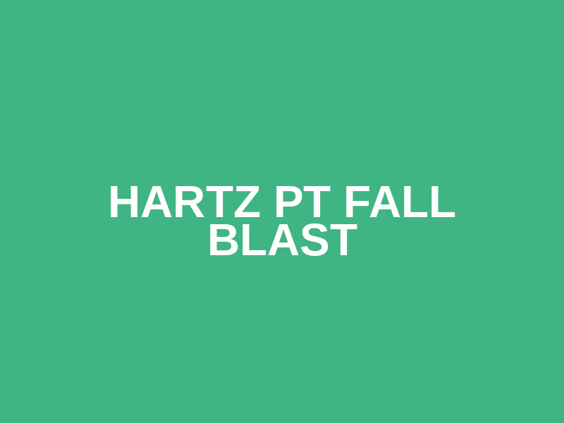 Hartz PT Fall Blast