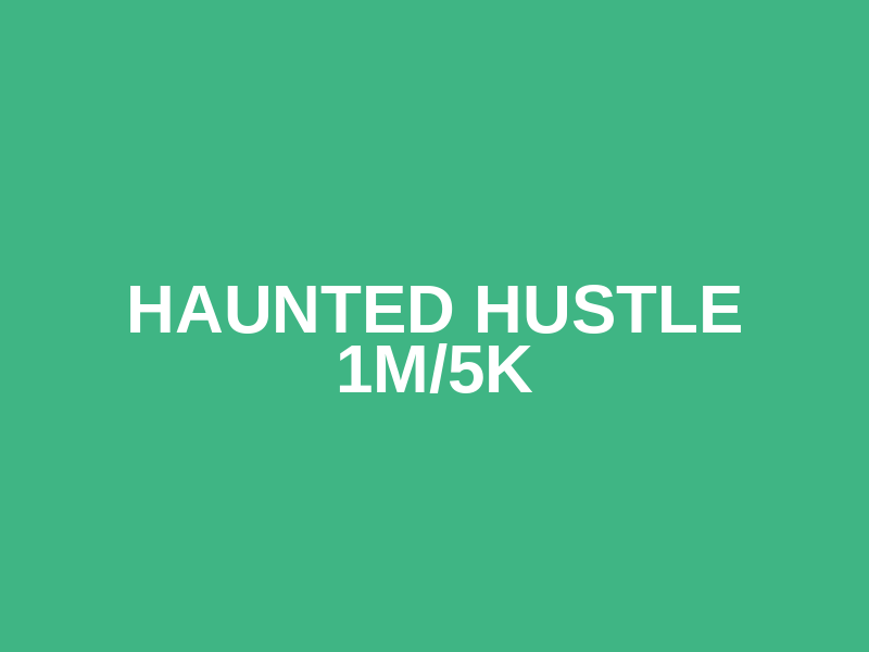 Haunted Hustle 1M/5K Logo