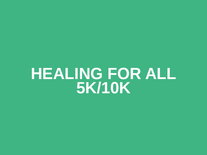 Healing For All 5k/10k Logo