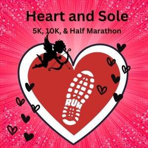 Heart and Sole Valentine's Run 5K, 10K, and Half Marathon by Califlow Runs Logo
