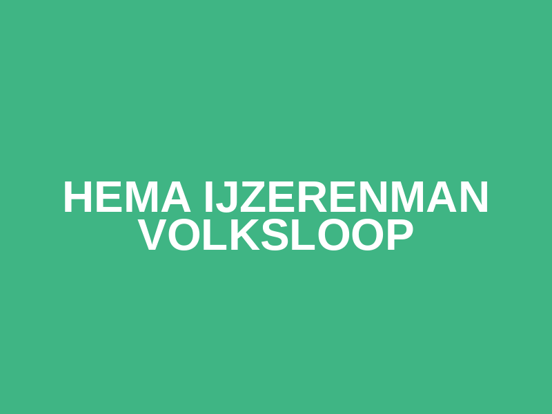 Hema IJzerenman Volksloop