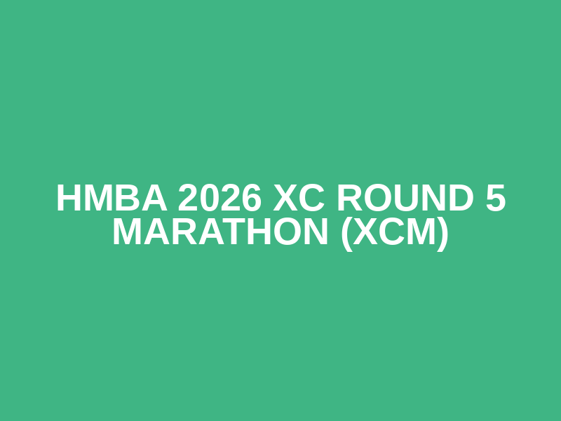 HMBA 2026 XC Round 5 Marathon (XCM) Logo