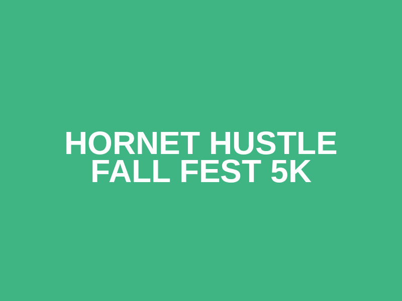 Hornet Hustle Fall Fest 5k Logo