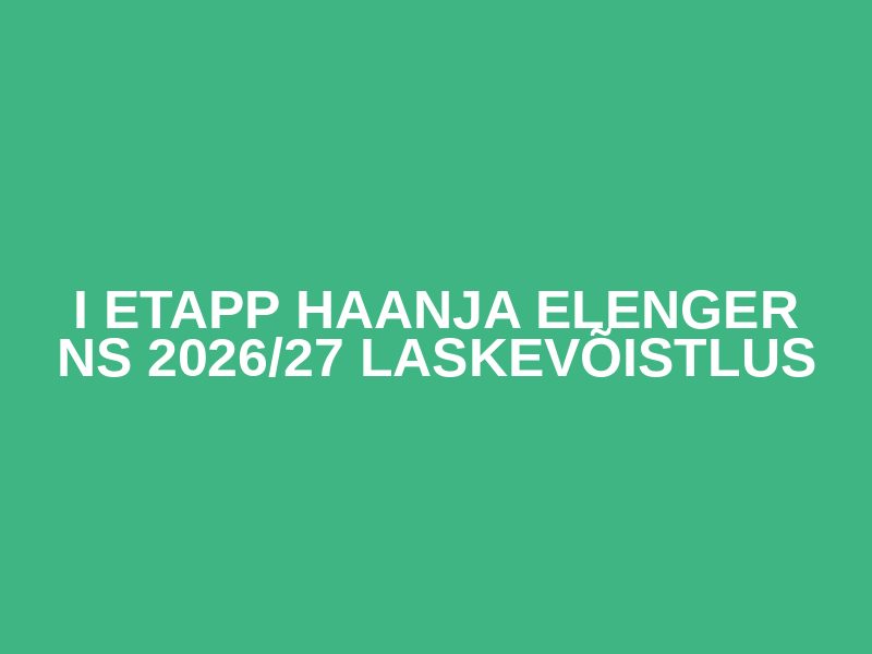 I ETAPP  HAANJA ELENGER NS 2026/27 LASKEVÕISTLUS Logo