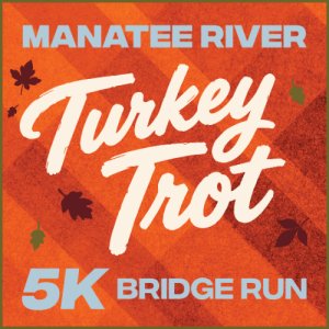 Inaugural Manatee River Turkey Trot Bridge Run Hosted by the Palmetto Marriott Resort & Spa Logo
