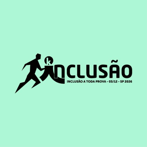 INCLUSÃO A TODA PROVA  - SP 2026