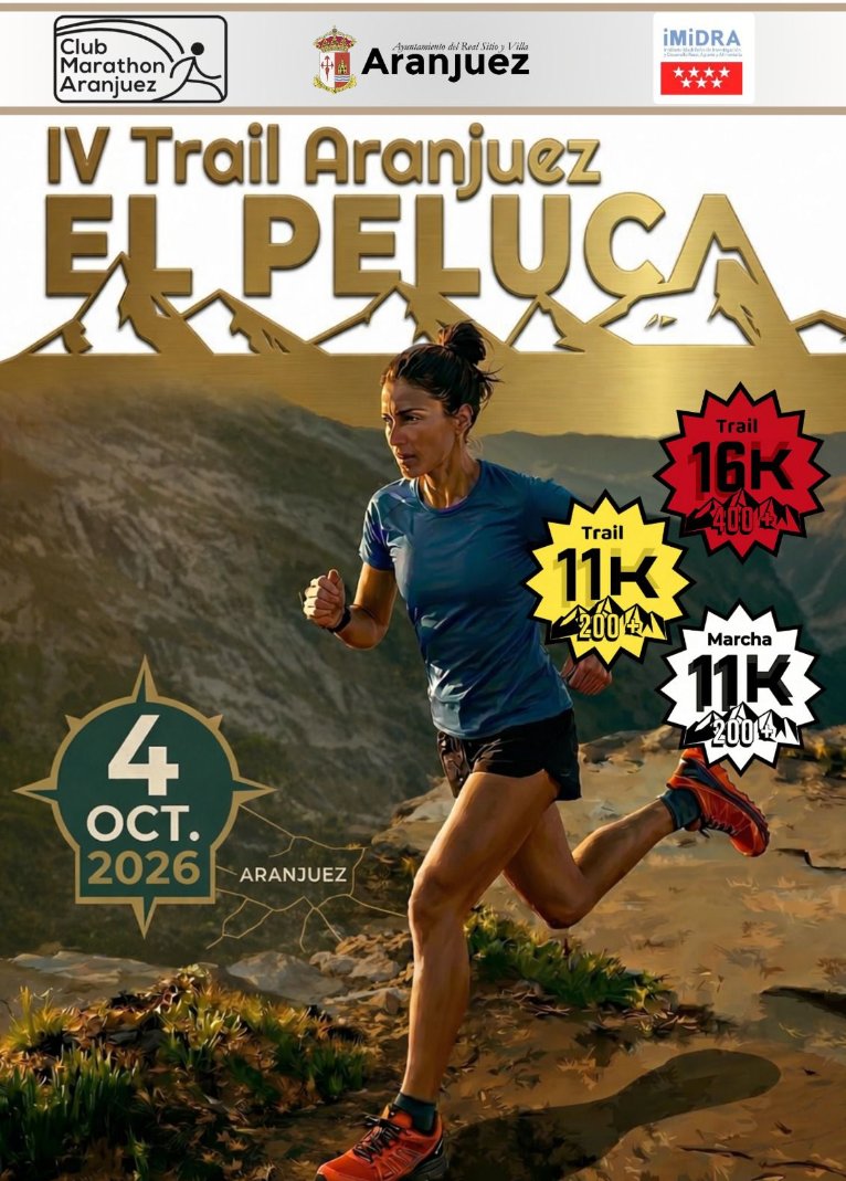 IV Trail Aranjuez “El Peluca”