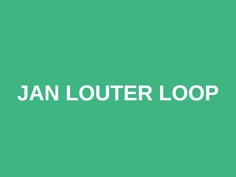 Jan Louter Loop