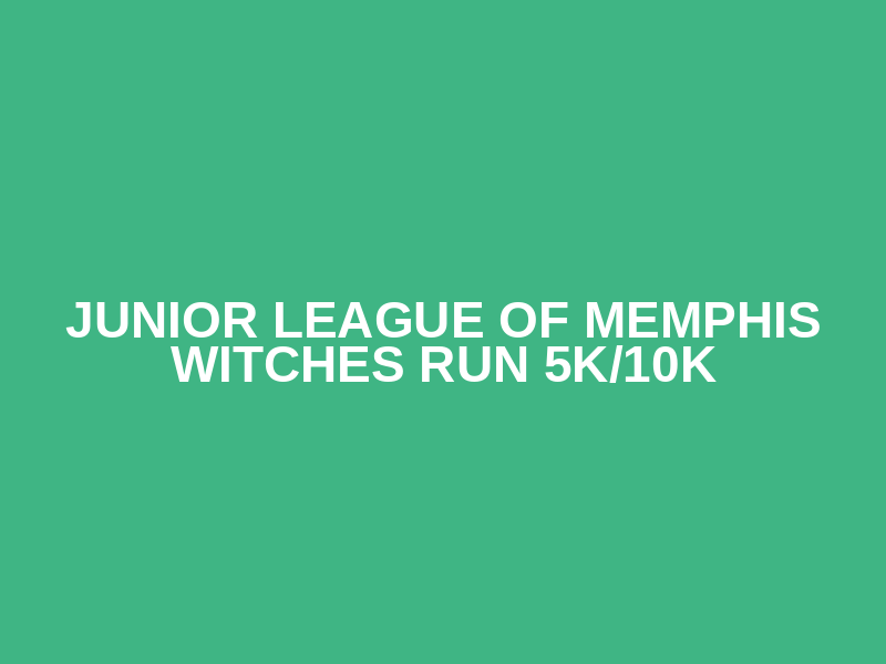Junior League of Memphis Witches Run 5K/10K Logo