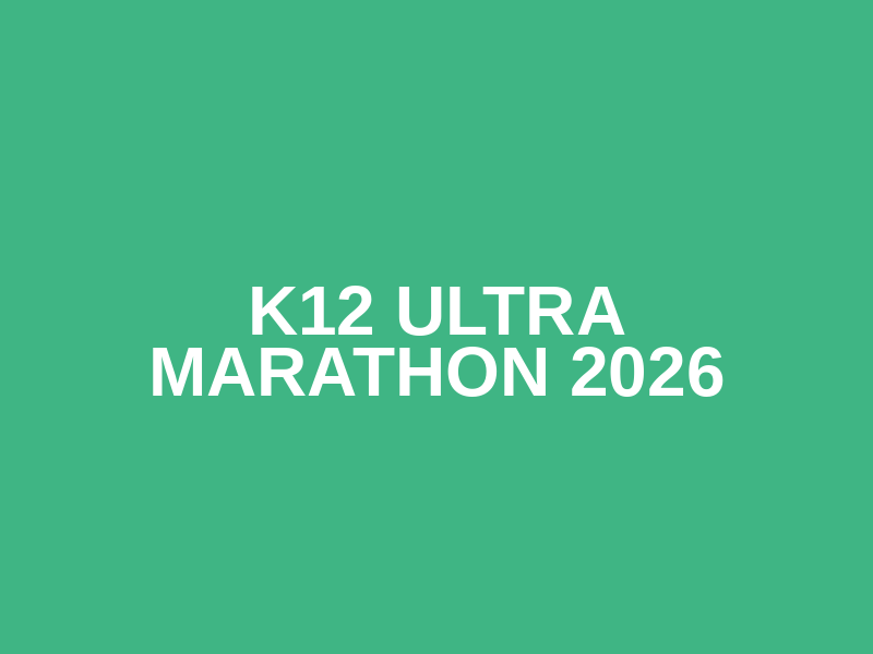 K12 Ultra Marathon 2026 Logo