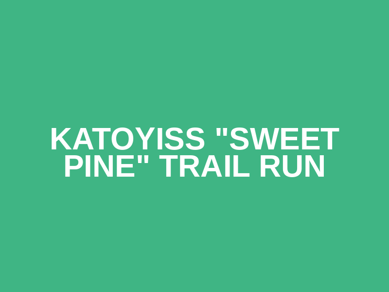 Katoyiss "Sweet Pine" Trail Run Logo