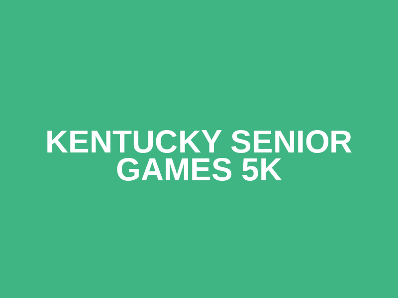 Kentucky Senior Games 5K Logo