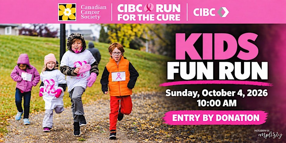 Kids Fun Run 2026 - In support of CIBC Run For the Cure Fort McMurray Logo
