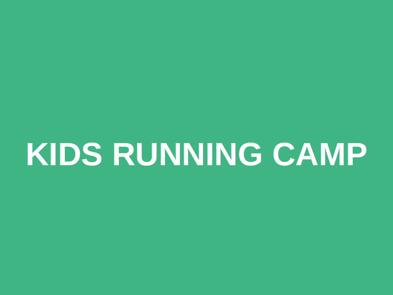Kids Running Camp