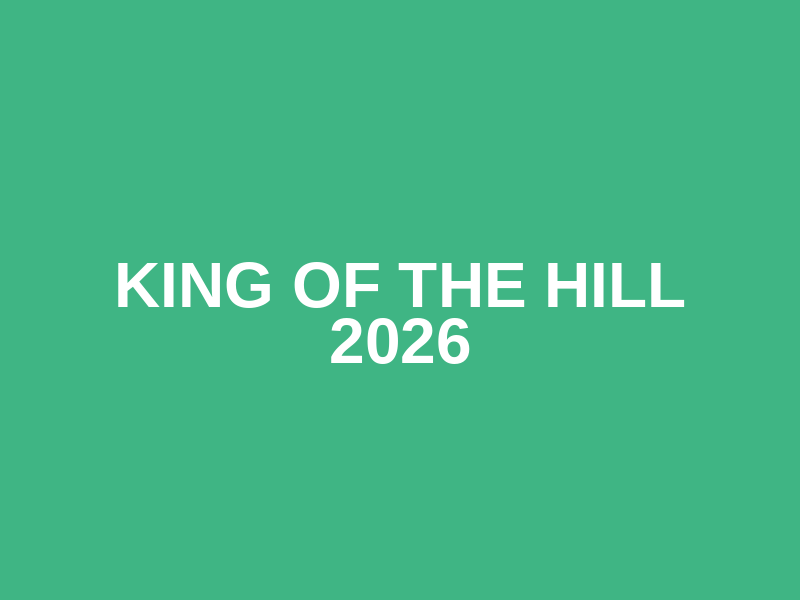 King of the Hill 2026 Logo