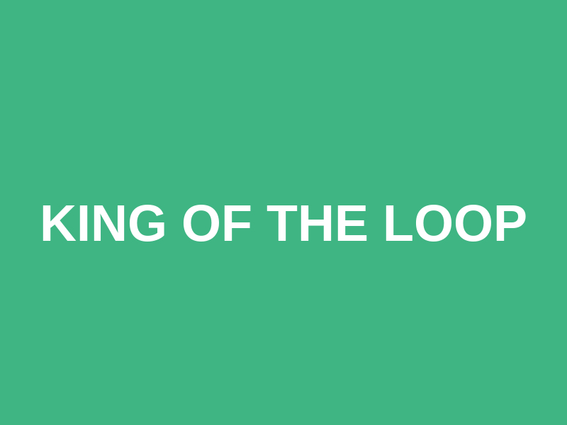 King of the Loop Logo
