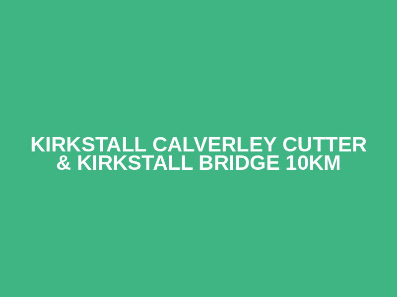 Kirkstall Calverley Cutter & Kirkstall Bridge 10km Logo