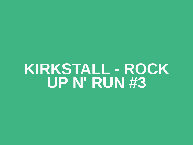Kirkstall - Rock up n' Run #3 Logo