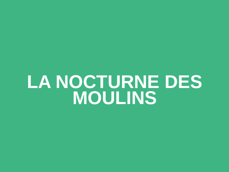 La Nocturne des Moulins Logo