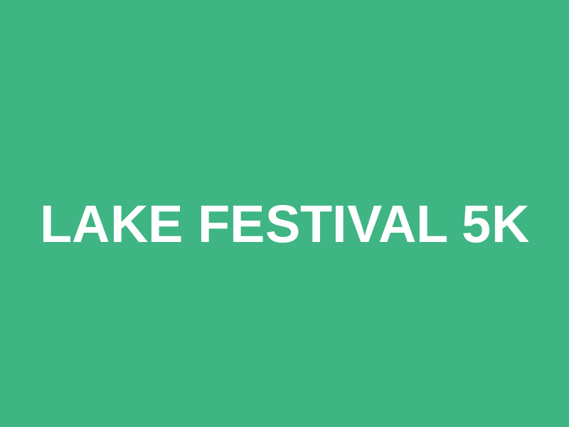 Lake Festival 5k Logo