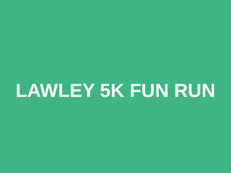 Lawley 5k Fun run Logo