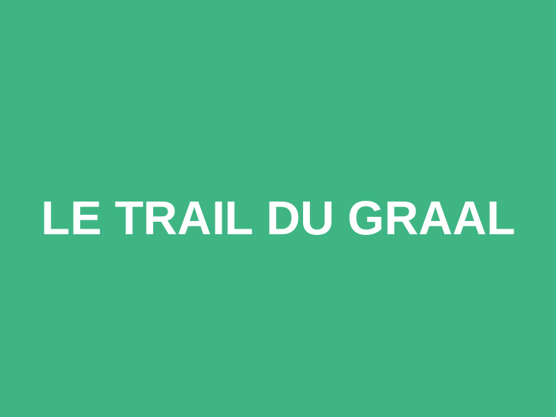 Le Trail du Graal Logo