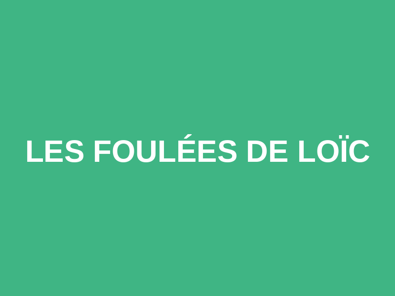 Les Foulées de Loïc