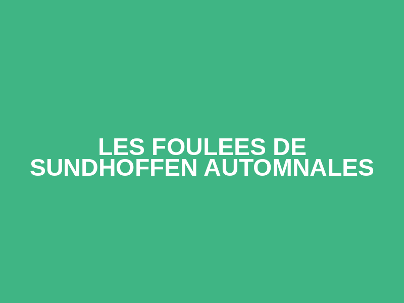 LES FOULEES DE SUNDHOFFEN AUTOMNALES Logo