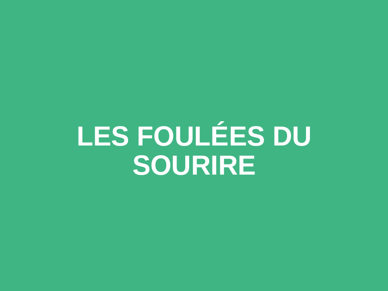Les Foulées du Sourire
