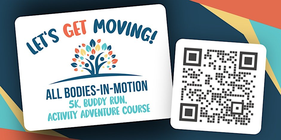Let's Get Moving 5K, Buddy Run, and Activity Adventure Course