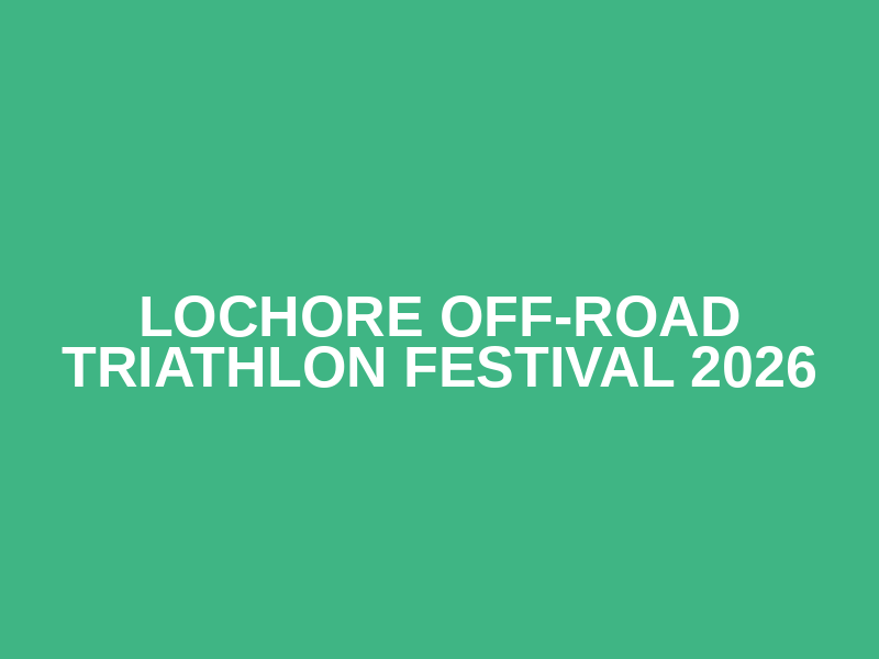Lochore off-road Triathlon Festival 2026 Logo