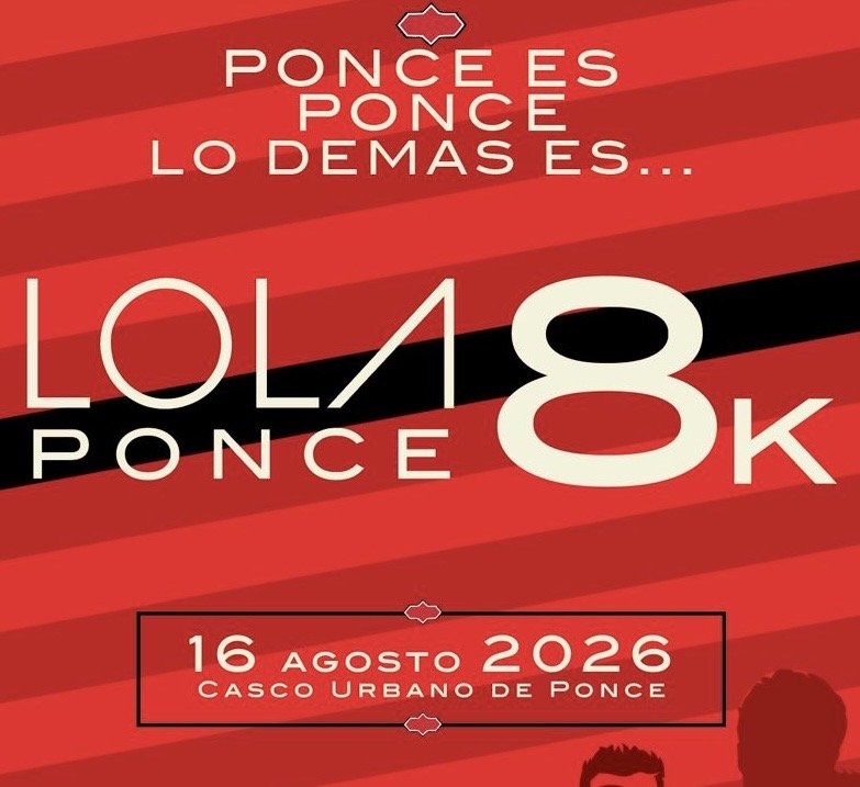 LOLA 8k PONCE