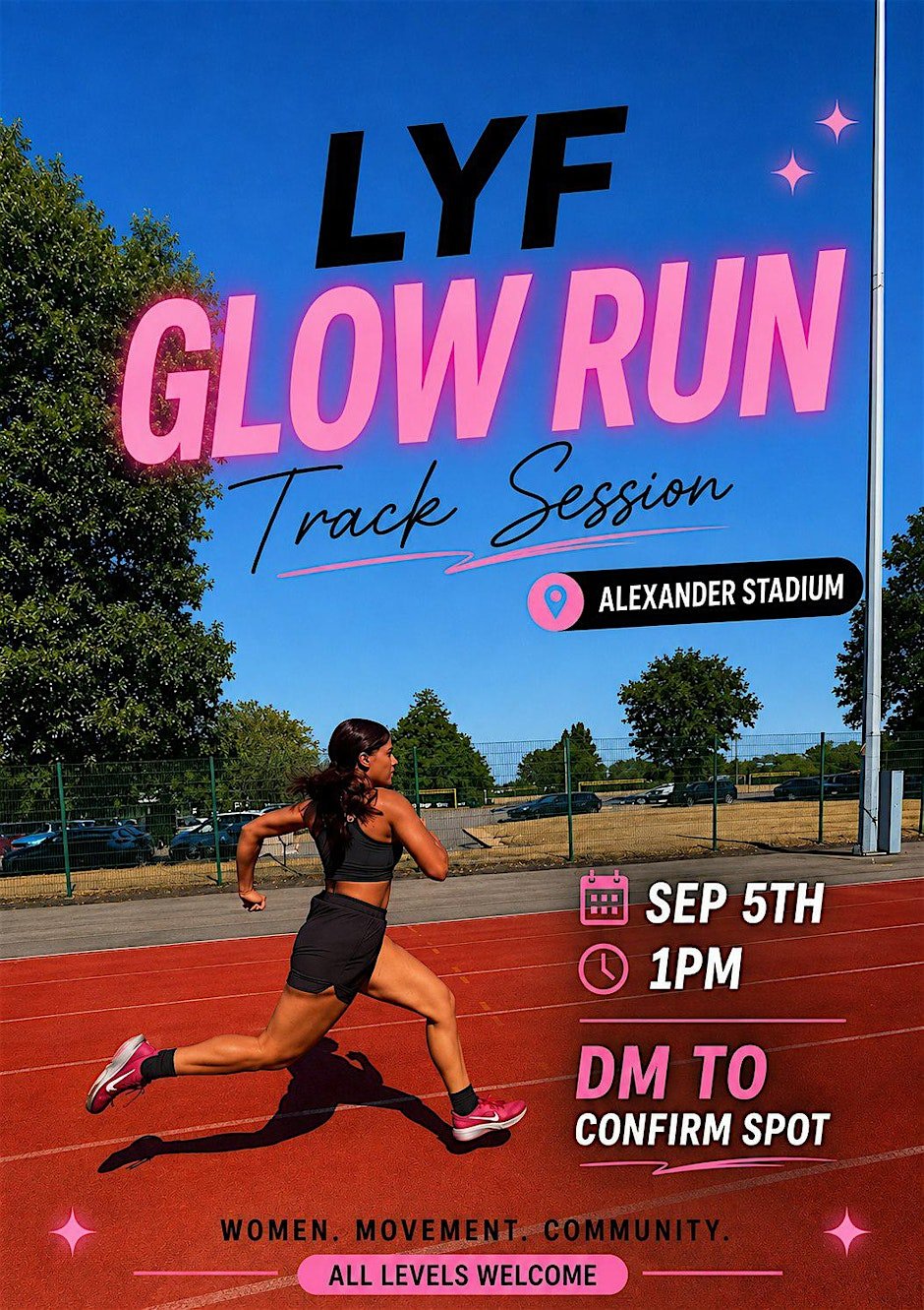 LYF Glow Run: Track Session