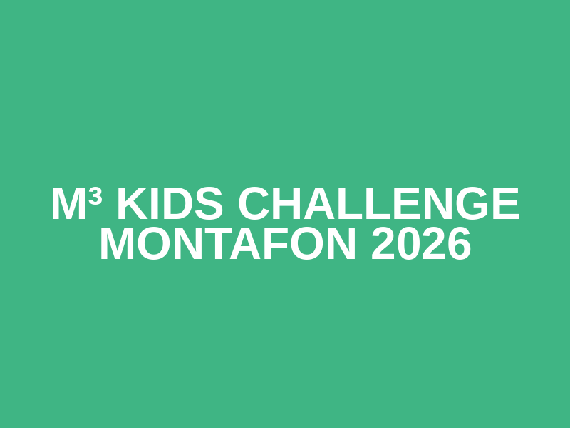 M³ Kids Challenge Montafon 2026
