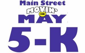 Main Street Movin' in May 5K Run/Walk Logo