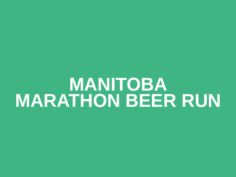 Manitoba Marathon Beer Run Logo