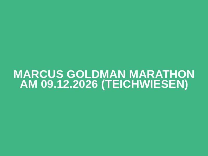 Marcus Goldman Marathon am 09.12.2026 (Teichwiesen) Logo