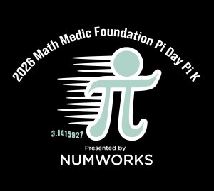 Math Medic Foundation Pi Day Pi K 2026 Presented by NumWorks