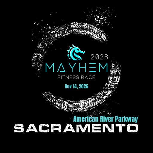 MAYHEM Fitness Race Sacramento