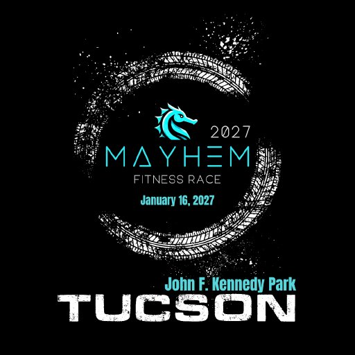 MAYHEM Fitness Race Tucson