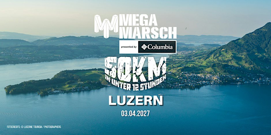 Megamarsch 50/12 Luzern 2027