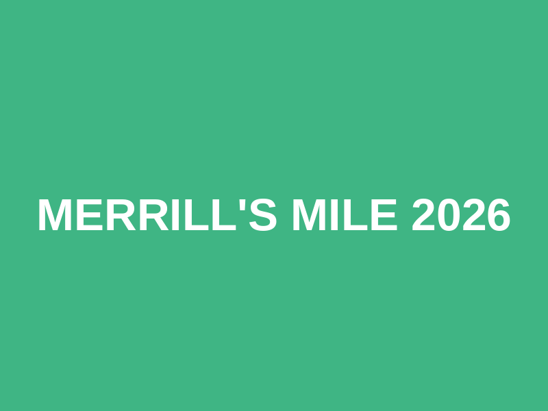 Merrill's Mile 2026