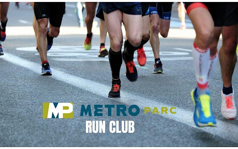 Metro Parc Run Club-FREE EVENT