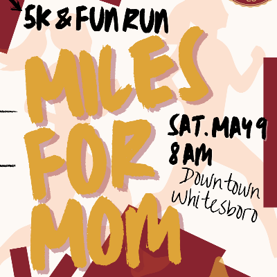 "Miles for Moms" Fun Run & 5K Logo