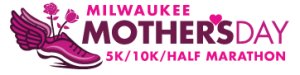 Milwaukee Mother's Day Half Marathon, 10K, & 5K Logo