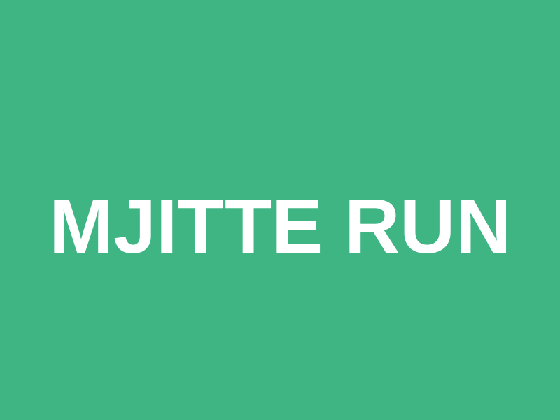 Mjitte Run