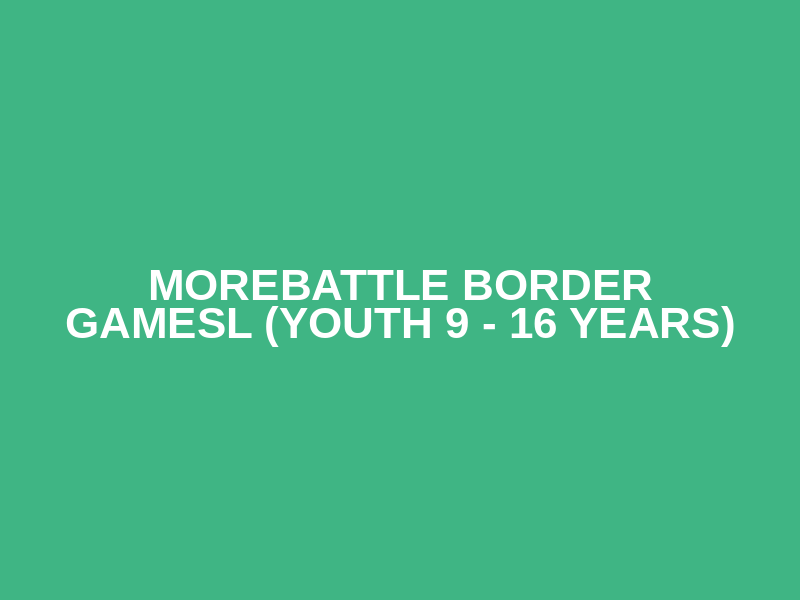Morebattle Border Gamesl (Youth 9 - 16 Years) Logo