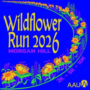 Morgan Hill AAUW Wildflower Run